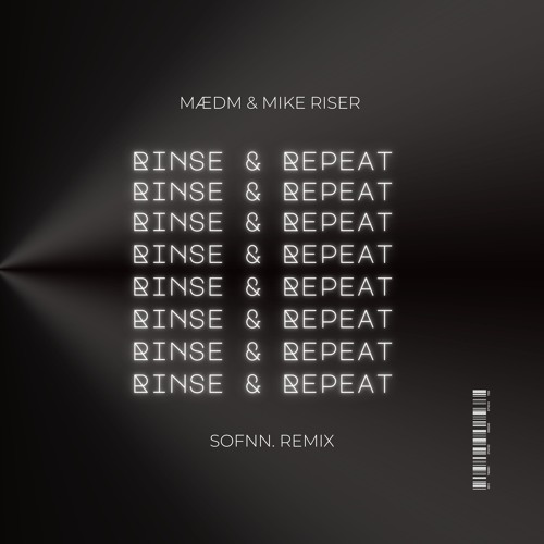 Rinse & Repeat (Sofnn. Remix) cover